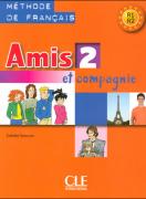 Amis et compagnie 2: учебник